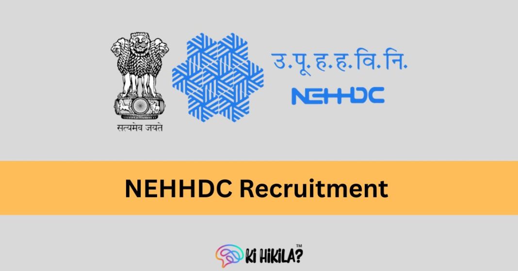NEHHDC Recruitment