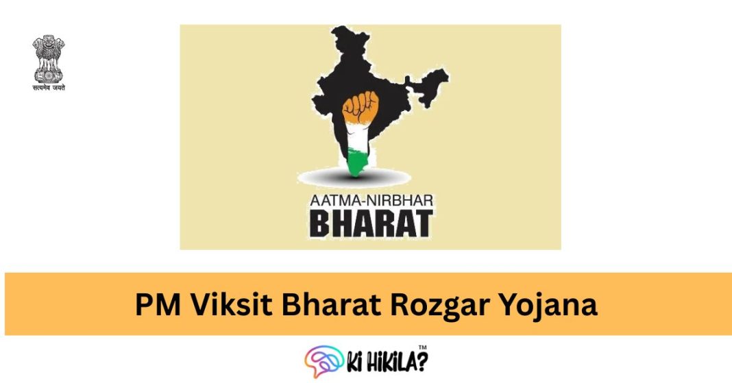 PM Viksit Bharat Rozgar Yojana