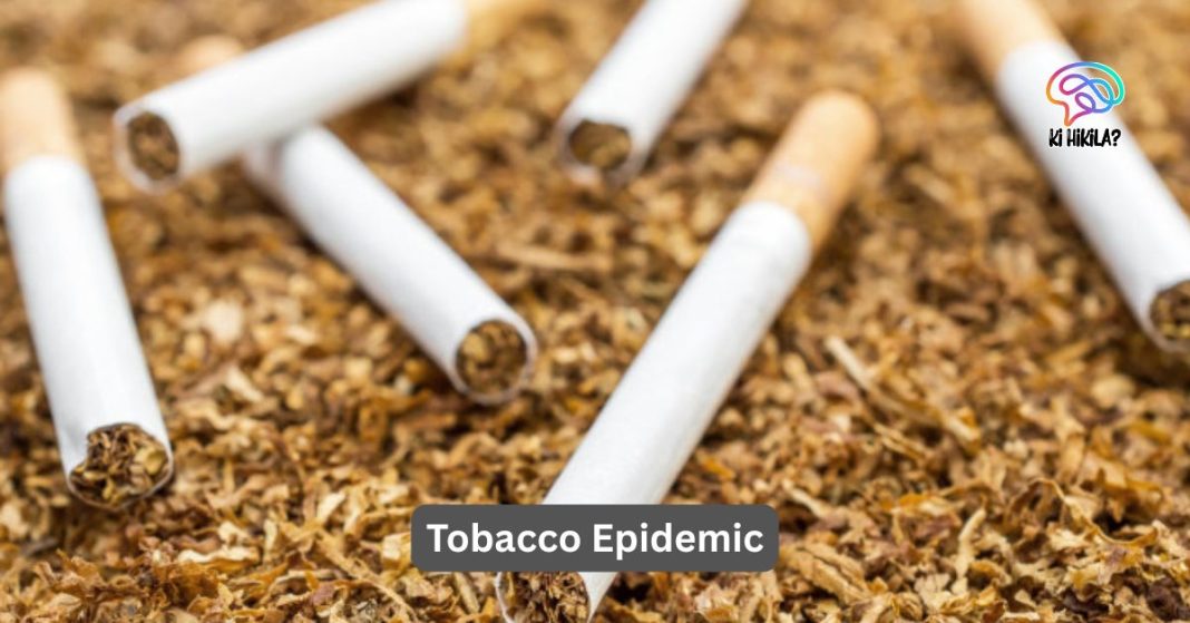 Tobacco Epidemic